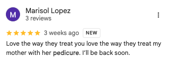 Marisol Lopez 5-star Google review of Trust Nails & Spa pedicure